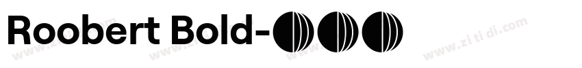 Roobert Bold字体转换